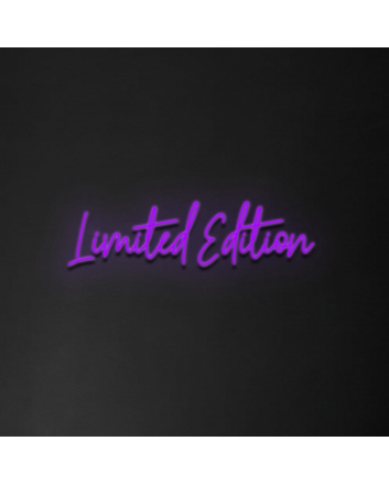 Limited Edition&#39; Neon Sign