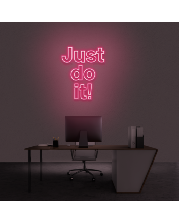 &#39;Just Do It!&#39; Neon Sign