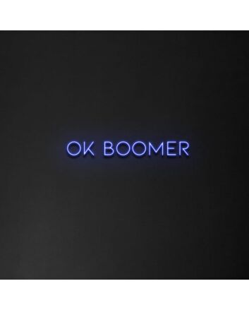 Ok Boomer Neon Sign