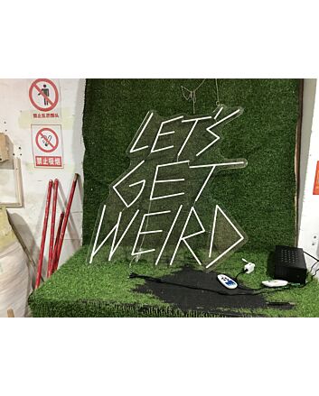 Brighten Your Office, Bar, or Next Event with the Lets Get Weird White LED Neon Sign.