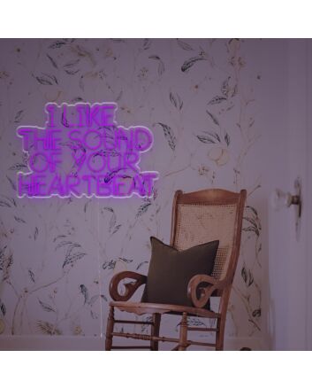 Brighten Your Romantic Evenings and Weddings with the I Like The Sound Of Your Heartbeat LED Neon Sign.