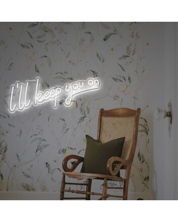 Brighten Your Wedding, Bar, or Home with the I Will Keep You On LED Neon Sign for a Touch of Romantic Ambiance.