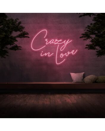 Crazy In Love Neon Sign