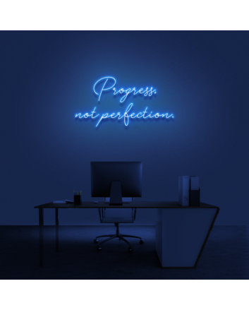 &#39;Progress Not Perfection&#39; Neon Sign