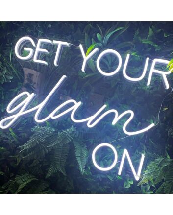 Get Your Glam On neon sign (3 lines)