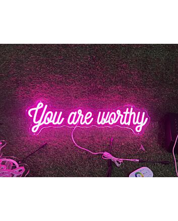 You Are Worthy LED Neon Sign