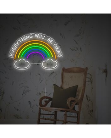 Everthing Will Be Okay With Raninbow LED Neon Sign