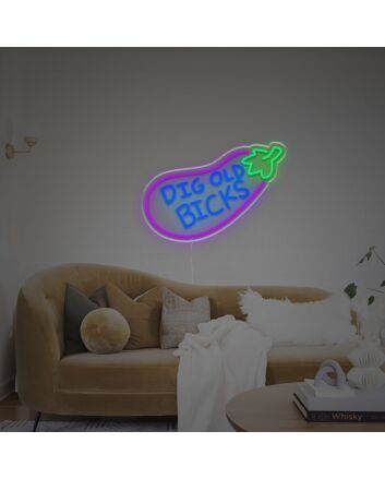 Dig Old Bicks Eggplant LED Neon Sign