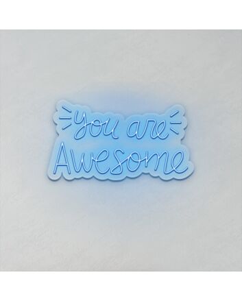 You Are Awesome LED Neon Sign