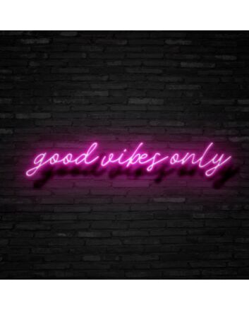 Good Vibes Only Neon Sign
