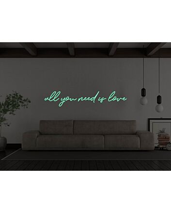 All You Need Is Love Neon Sign