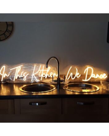 In This Kitchen We Dance LED Neon Sign