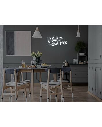 Wild And Free Neon Sign