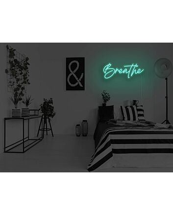 Breathe Neon Sign