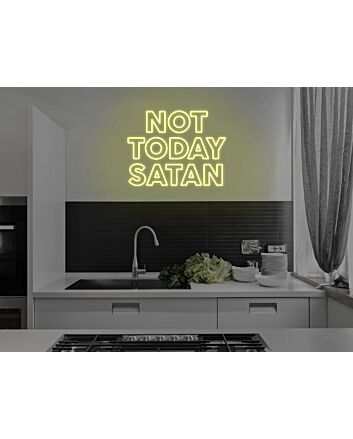 Not Today Satan Neon Sign