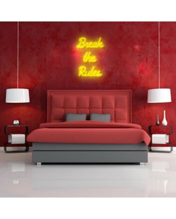 Break The Rules Neon Sign