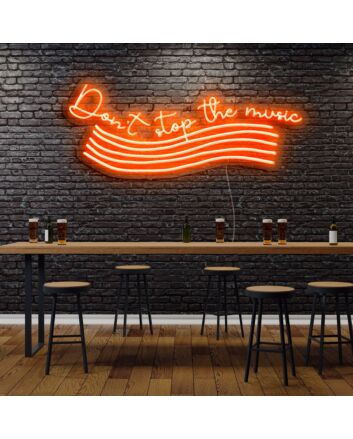 Dont Stop The Music Neon Sign