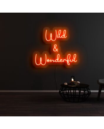 Wild Wonderful Neon Sign
