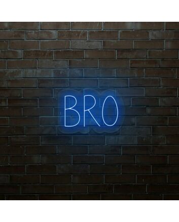 Bro LED Neon Sign