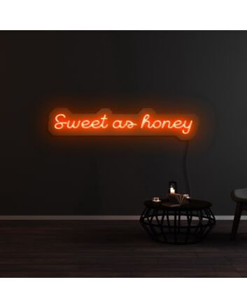 Sweet As Honey Neon Sign