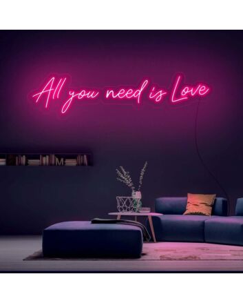 All You Need Is Love V1 Neon Sign