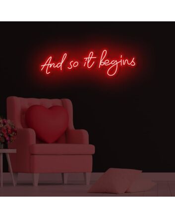 And so it begins LED Neon Sign