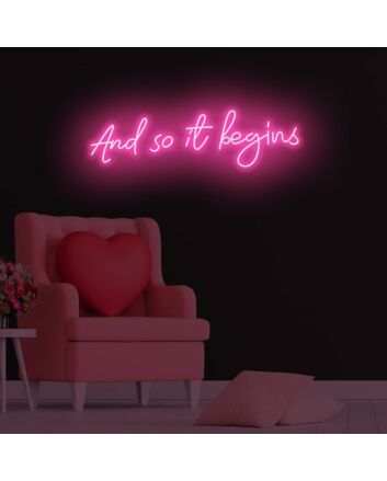 And so it begins LED Neon Sign