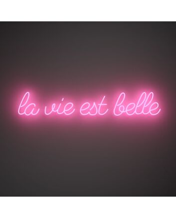 La Vie Est Belle V2 Neon Sign