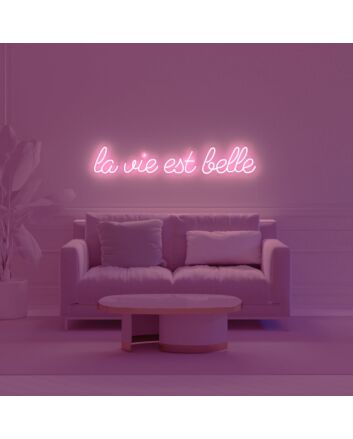 La Vie Est Belle V2 Neon Sign