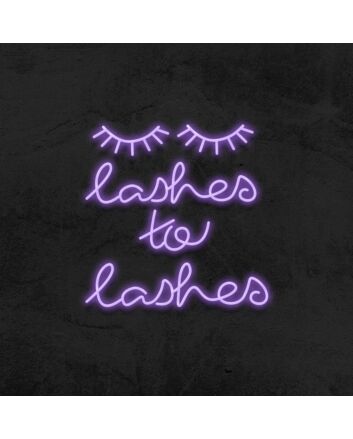 Lashes To Lashes Neon Sign