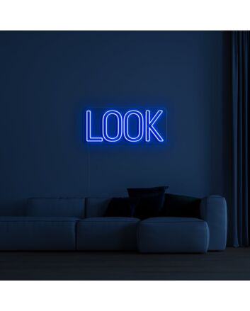 Look V1 Neon Sign