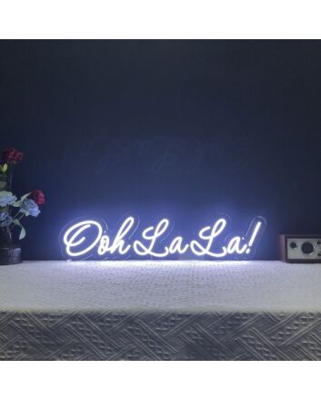 Ooh La La Neon Sign
