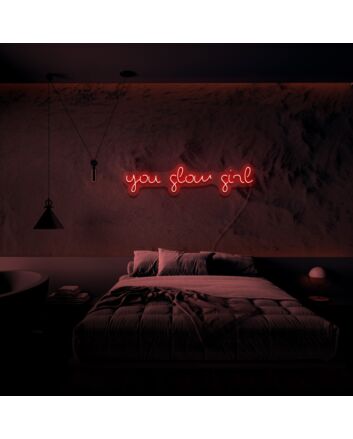 You Glow Girl Neon Sign