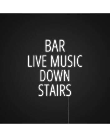 Bar Live Music Downstairs Neon Sign