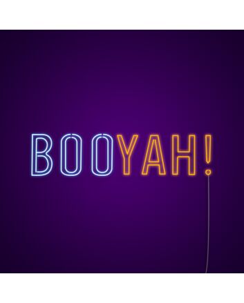 Booyah Neon Sign