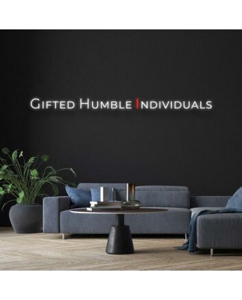 Gifted Humble Custom Neon Sign