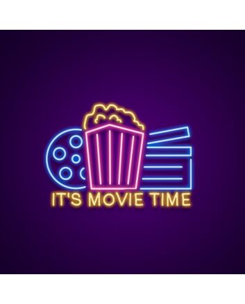 Its Movie Time Neon Sign