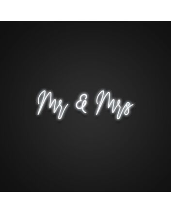 Mr And Mrs Neon Sign