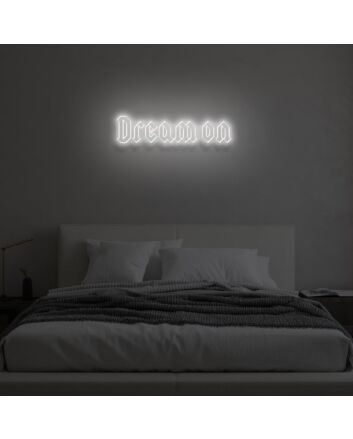 DREAM ON&quot; LED Neon Sign