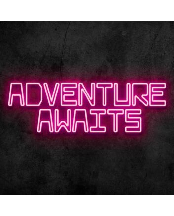 Adventure Awaits Neon Sign