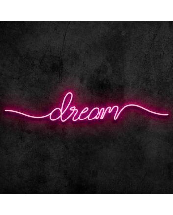 Dream Neon Sign