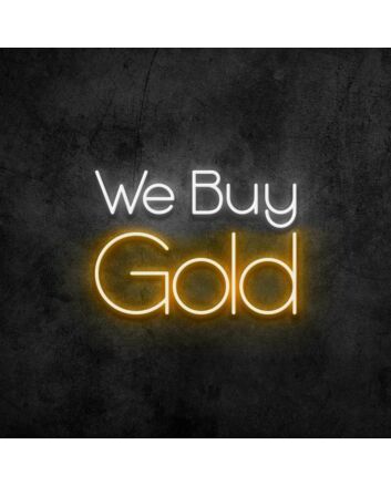 We Buy Gold Neon Sign