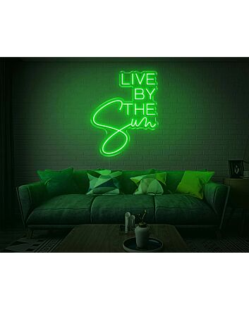Live By The Sun LED Neon Sign