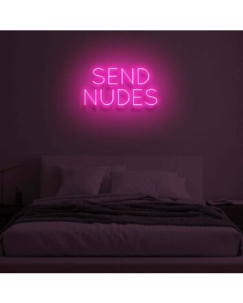 &quot;SEND NUDES&quot; LED Neon Sign