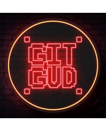 Git Gud Neon Sign