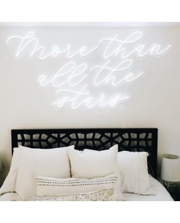 More Than All The Stars Neon Sign