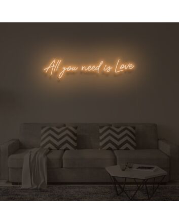 All you need is love" LED neon sign