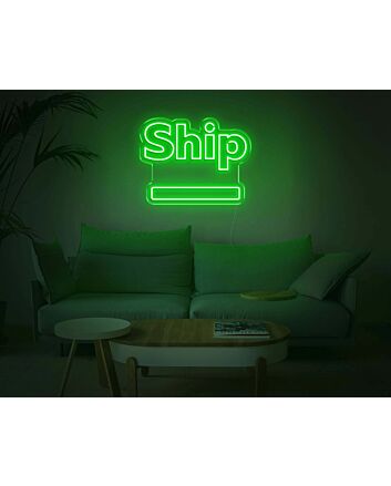 Ship Neon Sign