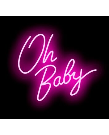 Oh Baby Neon Sign