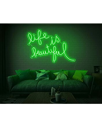 Life is Beautiful Neon Sign
